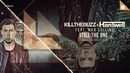 Kill The Buzz & Hardwell feat. Max Collins – Still The One
