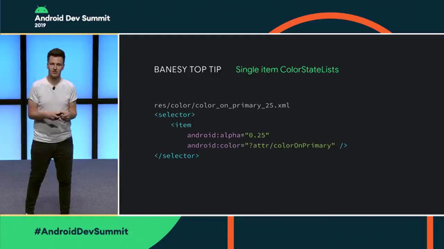 Developing Themes with Style (Android Dev Summit ‘19)