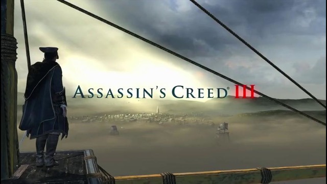 Прохождение Assassin’s Creed 3 – Часть 4: Идеальный шторм