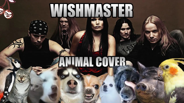Nightwish – Wishmaster (Animal Cover)