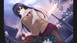 AMV」Anime Mix – Save Me