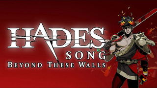 HADES SONG- Beyond These Walls by Miracle Of Sound