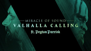 VALHALLA CALLING by Miracle Of Sound ft. Peyton Parrish (DUET VERSION)
