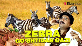 Javlon Shodmonov – Zebra go’shtidan qazi