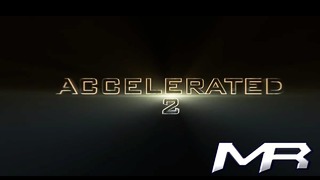 Accelerated 2