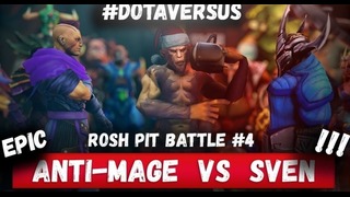 Empire Records. RoshPit Battle #4 – Anti-Mage vs Sven (DotaVersus) MUST SEE