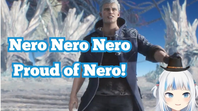 Dante, step aside. Nero’s time to shine! [Devil May Cry 5] [Gawr Gura] [Spoiler alert]