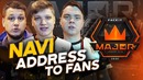 [NaVi CS GO] Обращение NAVI к болельщикам, Faceit Major
