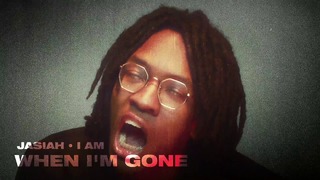 Jasiah – When I’m Gone [Official Audio]