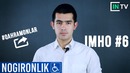 IMHO #6 – Nogironlik