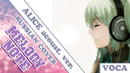 Melody Note (Renata Kirilchuk) – Alice (russian cover) VOCALOID acoust. ver