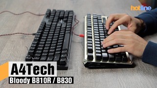 A4Tech Bloody B810R и B830 – обзор механических клавиатур