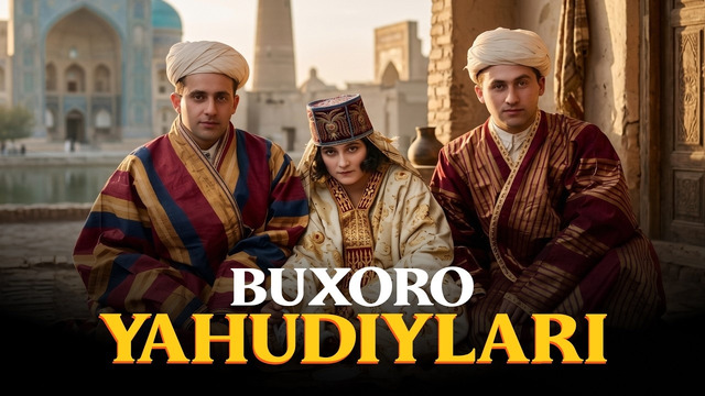 Buxoro yahudiylari: 2000 yillik sirli tarix! | Xuddi shunday