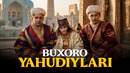 Buxoro yahudiylari: 2000 yillik sirli tarix! | Xuddi shunday