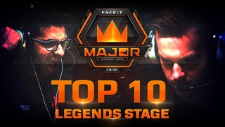 TOP 10 Plays of Legends Stage feat. NiKo, JW, ISSAA! (FACEIT Major London 2018)