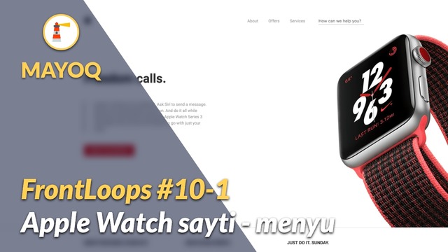 FrontLoops #10-1 – Apple Watch sayti. Menyu
