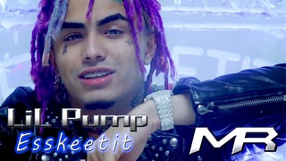 Lil Pump – ESSKEETIT (Official Video)