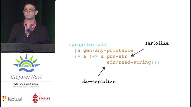Clojure West 2014 – Reid Draper – Powerful Testing with test.check