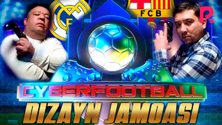 Dizayn jamoasi – Cyberfootball «Real yoki Barsa» qaysi jamoa g’alaba qozonadi