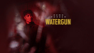 Remo Forrer – Watergun (Official Music Video)