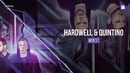 Hardwell & Quintino – Woest