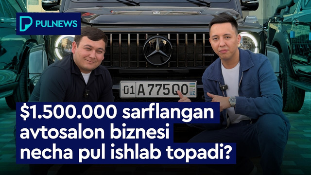 1.500.000 SARFLANGAN AVTOSALON BIZNESI NECHA PUL ISHLAB TOPADI
