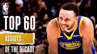 NBA’s Top 60 Assists Of The Decade
