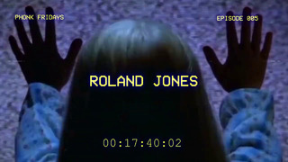 [ＰＨＯＮＫ ＦＲＩＤＡＹＳ] Roland Jones vs BURNR