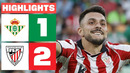 REAL BETIS 1 – 2 ATHLETIC CLUB | RESUMEN LALIGA EA SPORTS