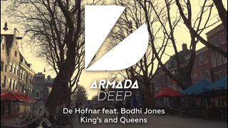 De Hofnar feat. Bodhi Jones – Kings and Queens