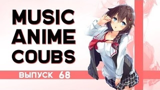 Music Anime Coubs #68