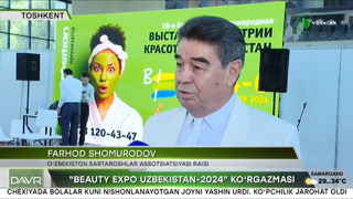 Yangi davr | «Beauty Expo Uzbekistan-2024» ko’rgazmasi [04.06.2024]