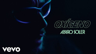 Alvaro Soler – Oxígeno (Official Video)