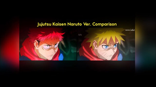 Jujutsu Kaisen OP Naruto Ver. Comparison
