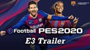 EFootball PES 2020 – E3 Trailer