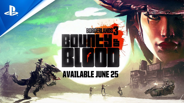 Borderlands 3 | Bounty of Blood Official Launch Trailer | PS4