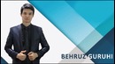Behruz Guruhi – Erkatoyim (Music Version)