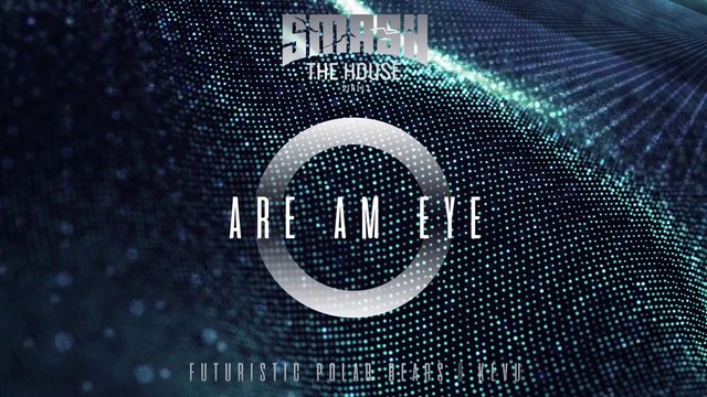 Futuristic Polar Bears & KEVU – Are Am Eye