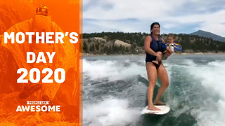 Incredible Moms | Mother’s Day 2020