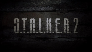 S.T.A.L.K.E.R. 2 (Сталкер 2) | ТРЕЙЛЕР (на русском)