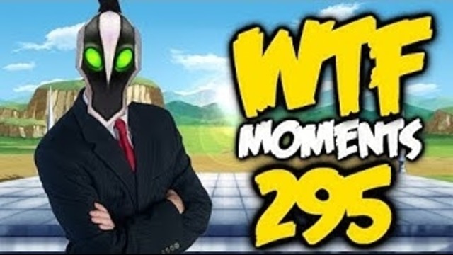 Dota 2 WTF Moments 295