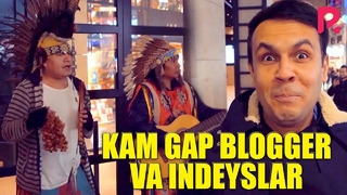 Kam gap blogger va Indeyslar (Bahtiyor Turg’unov)
