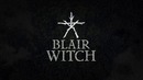 Blair Witch – E3 2019 Reveal Trailer