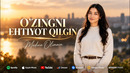 Madina Olimova – O’zingni extiyot qil (Official Music 2026)