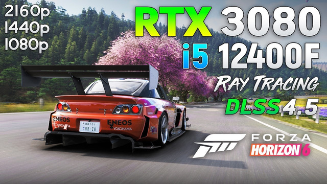 Forza Horizon 6: RTX 3080 + i5 12400F | 1080p | 1440p | 4K