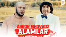 Abror Shovvoz – Alamlar (Parodiya Ozoda)