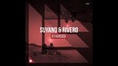 Suyano & RIVERO – Otherside