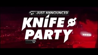 Knife Party Joins The Future 15 LineUp