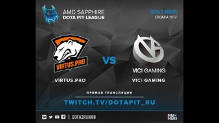 AMD Sapphire DotaPit – Virtus.Pro vs Vici Gaming (Game 1)