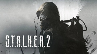 S.T.A.L.K.E.R. 2 (Сталкер 2) — Скиф | ТРЕЙЛЕР